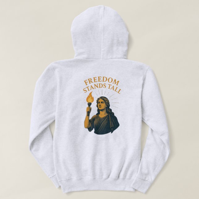 Freedom Stands Tall – A Torch for All Hoodie (Design Rückseite)