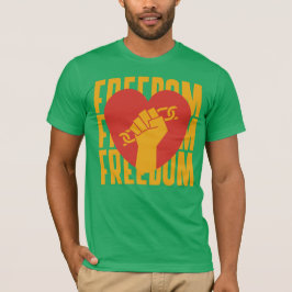 FREEDOM T-Shirt