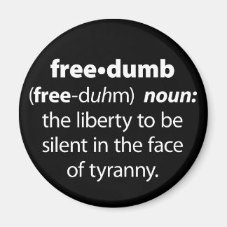 Freedumb Magnet