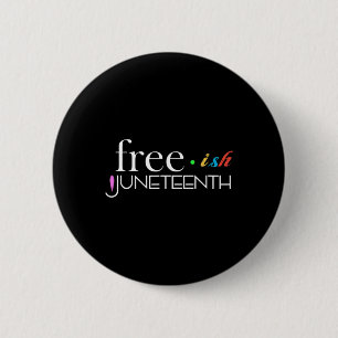 Freeish Black History Black History 11. Juni Button