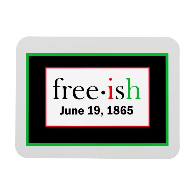 Freeish Juneteenth Flexible Foto Magnet (Horizontal)