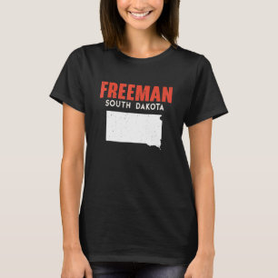 Freeman South Dakota USA Bundesstaat Amerika Reise T-Shirt