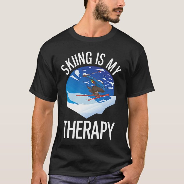 Freeriding  Alpine Skiing Is My Therapy T-Shirt (Vorderseite)