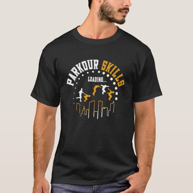 Freerunner Parkour Skills Loading  Parkour T-Shirt (Vorderseite)