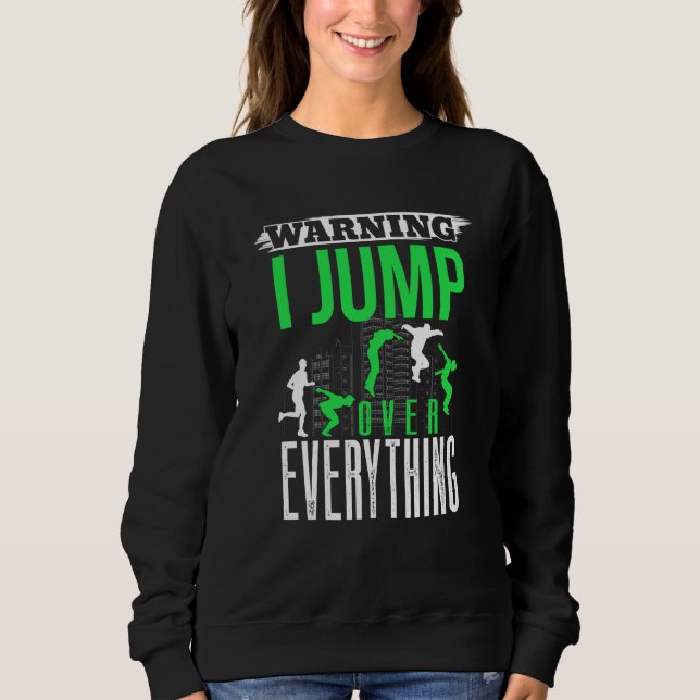 Freerunner saying Backflip acrobatic Parkour Sweatshirt (Vorderseite)