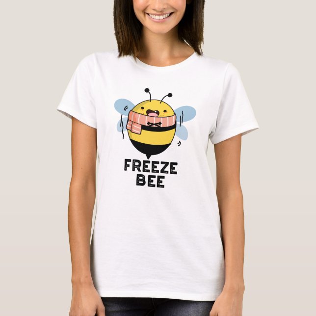 Freeze Bee Funny Insect Bug Pub T-Shirt (Vorderseite)
