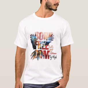Frei Geboren Dom T-Shirt