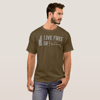 Frei oder… (Übersiedlung nach Massachusetts!) T-Shirt