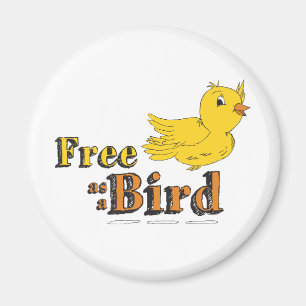 Frei wie ein Vogel frei als ein Vogel-Gelb-Vogel Magnet