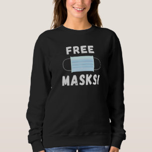 Freie Face-Masken Sweatshirt