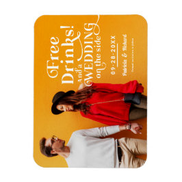 Freie Getränke Funny Lässig Wedding retten das Dat Magnet