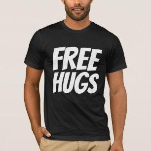 FREIE HUGS-T - SHIRT