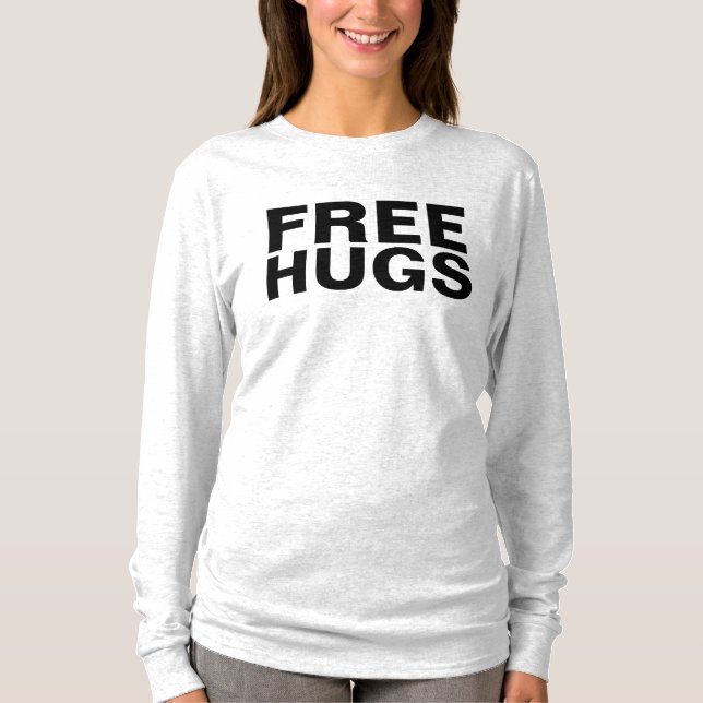 FREIE HUGS-T - SHIRT (Vorderseite)