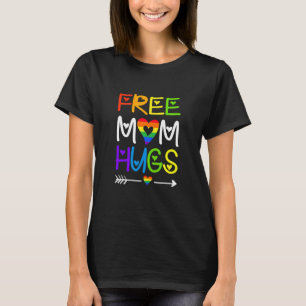 Freie Mama Hugs Regenbogen Herzblut Pride Monat Ni T-Shirt
