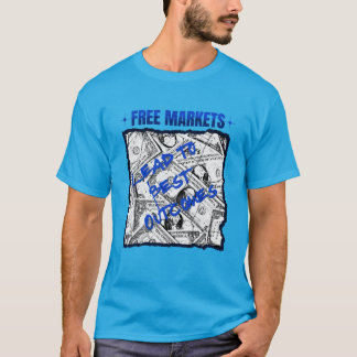 Freie Märkte T-Shirt