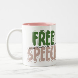 Freie Meinungsäußerung ist ein Menschenrecht Zweifarbige Tasse
