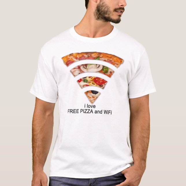 FREIE PIZZA UND WIFI T-Shirt (Vorderseite)