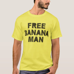FREIES BANANEN-MANN T-Shirt