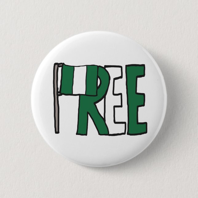 Freies Nigeria Button (Vorderseite)