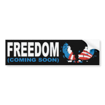 FREIHEIT (BALD KOMMEND) - Anti-Obama-Autoaufkleber