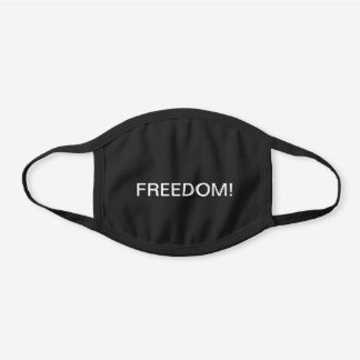 "Freiheit!"Baumwollmaske Schwarze Baumwoll Mund-Nasen-Maske