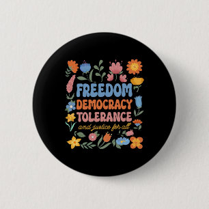 Freiheit Demokratie Toleranz Gerechtigkeit alle su Button