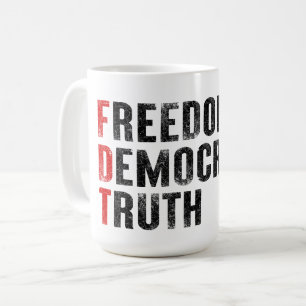 Freiheit Demokratie Wahrheit Kaffeetasse