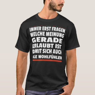 Freiheit des Geistes und der Gedankenfreiheit T-Shirt