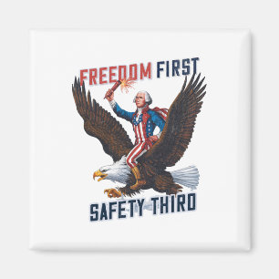 Freiheit Erste Sicherheit Dritter 4. Juli Patrioti Magnet
