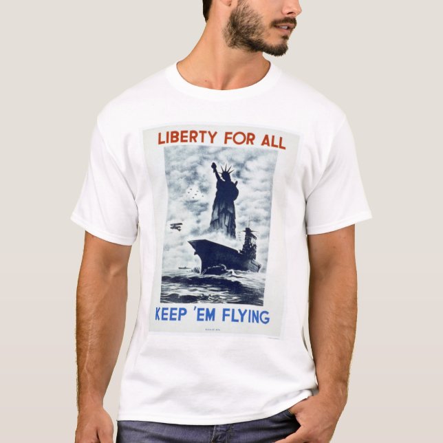 Freiheit für alles WWII WPA 1942 T-Shirt (Vorderseite)