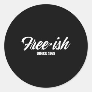 Freiheit für das afrikanische Amerika im 19. Jahrh Runder Aufkleber