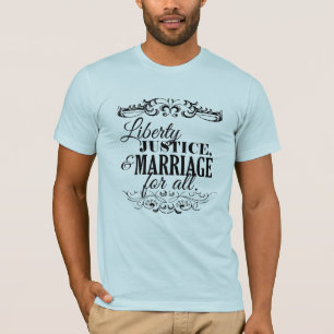 FREIHEIT GERECHTIGKEIT UND EHE FÜR ALLE -.png T-Shirt