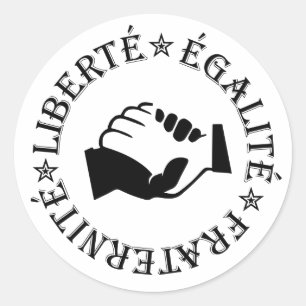 Freiheit, Gleichheit, Brüderlichkeit Runder Aufkleber
