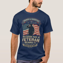 Freiheit Hat Einen Veteranen Dahinter Patriotische T-Shirt