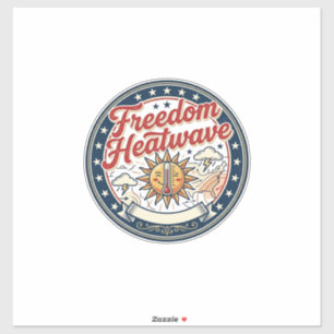 Freiheit Hitze Patriotisch Wetter Sommer Aufkleber