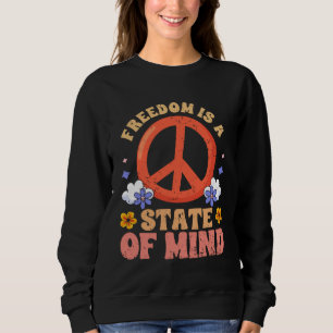 Freiheit Ist Ein Geisteszustand Empathische Geisti Sweatshirt