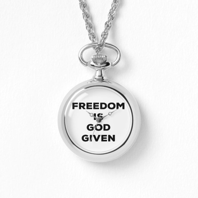 Freiheit ist Gott gegeben Armbanduhr (Vorderseite)
