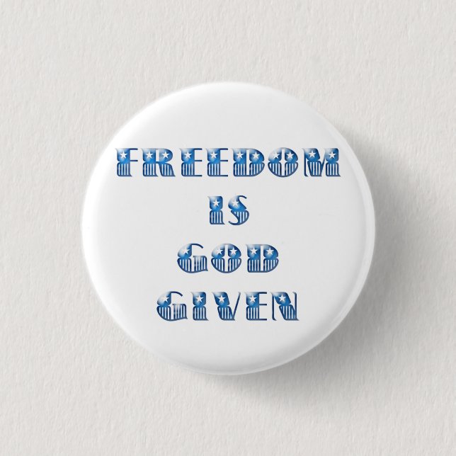 Freiheit ist Gott gegeben, blau Button (Vorderseite)