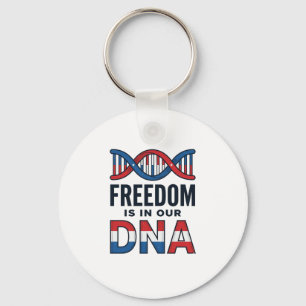 Freiheit ist in unserer DNA Patrioten Vector-Shirt Schlüsselanhänger