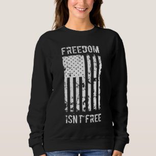 Freiheit ist keine freie patriotische amerikanisch sweatshirt