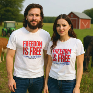 Freiheit ist kostenlos. Kontrolle hat Kosten. (ver T-Shirt