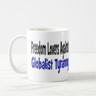 Freiheit liebt den halben Text gegen die Tyrannei Kaffeetasse