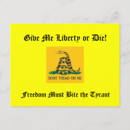 Freiheit muss den Tyrannen beißen Postkarte