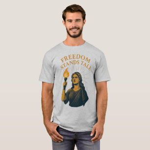 Freiheit steht hoch – Eine Fackel für alle T-Shirt