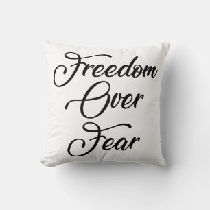 Freiheit über Angst Kissen