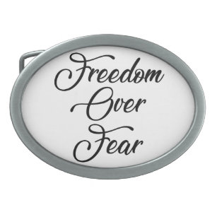Freiheit über Angst Ovale Gürtelschnalle