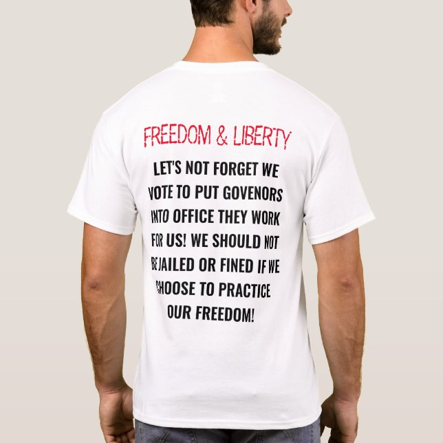 "FREIHEIT UND FREIHEIT" QUOTE COVID19 PANDEMIC 202 T-Shirt (Rückseite)