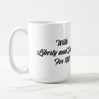 Freiheit und Gerechtigkeit für alle Kaffeetasse