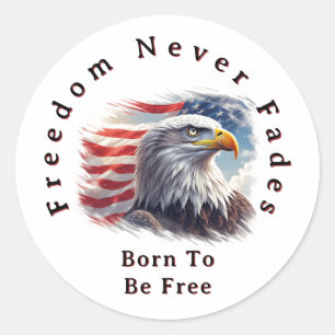 Freiheit vergeht nie, patriotische amerikanische F Runder Aufkleber