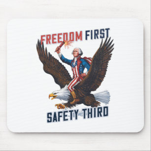 Freiheit zuerst, Sicherheit an dritter Stelle 4. J Mousepad